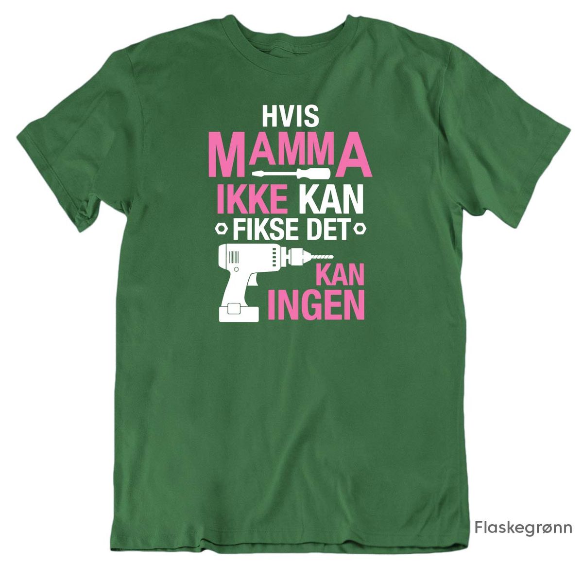 Mamma Fikse T-skjorte UNISEX