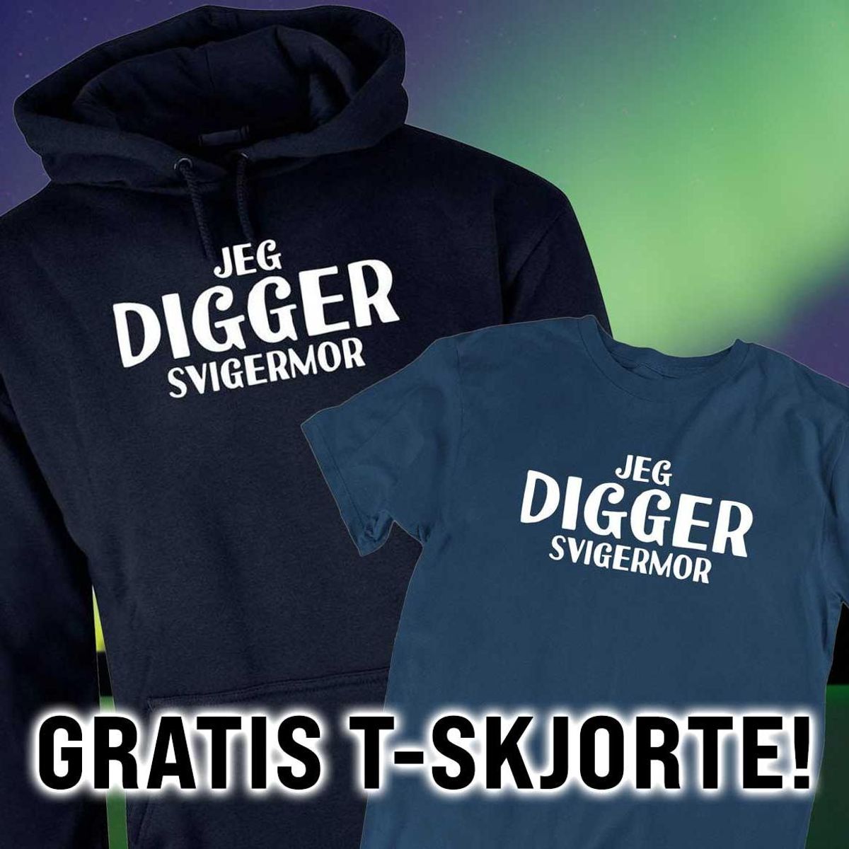 Svigermor Hettegenser med GRATIS T-skjorte