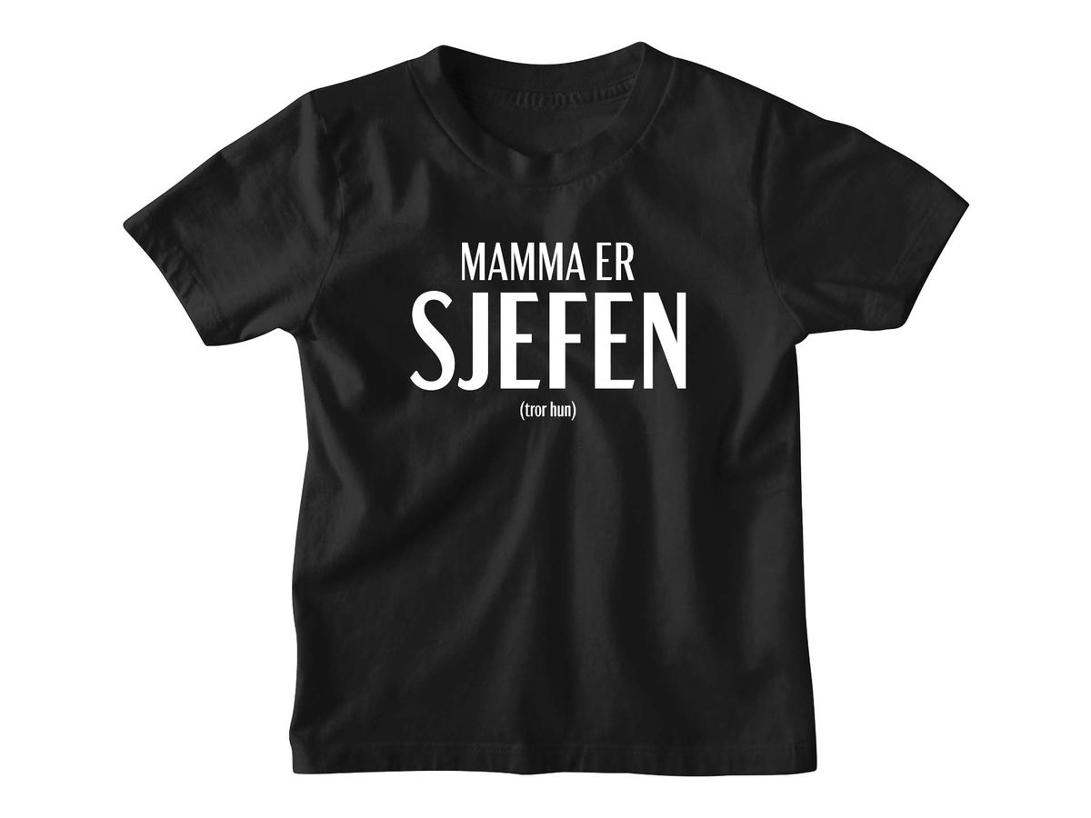 Mamma er Sjefen T-skjorte Barn